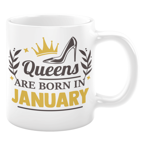 Queens are Born in January Coffee Mug