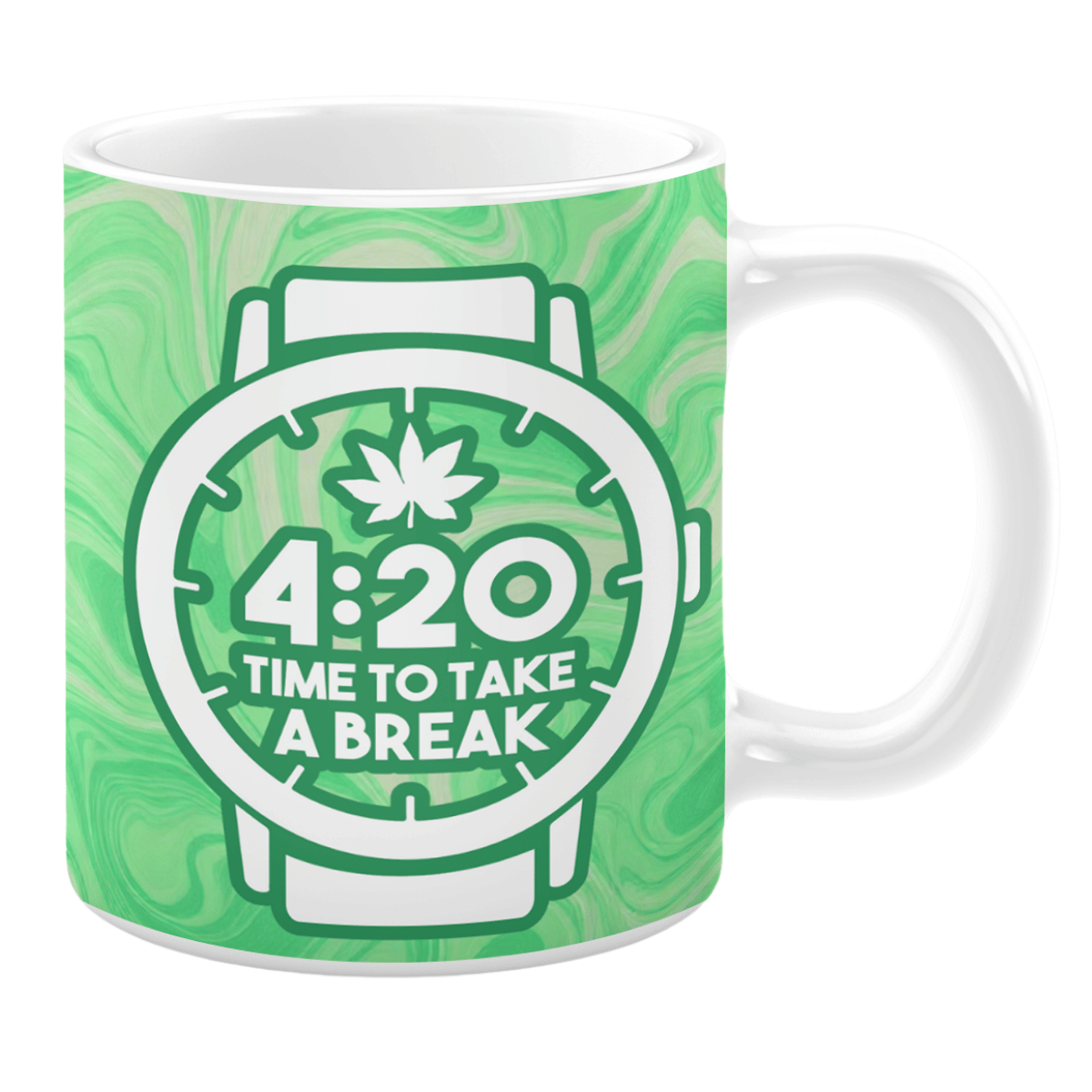 its 420 time to take a break mug