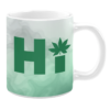 hi weed mug