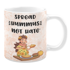 mug that says spread hummus not hate